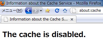 Firefox The cache is disabled