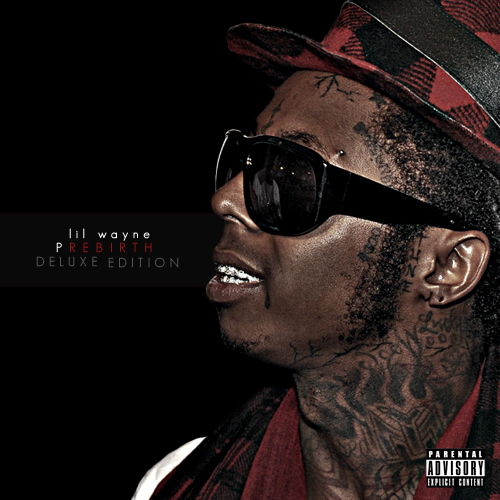 Lil Wayne - PreBirth (Deluxe Edition)
