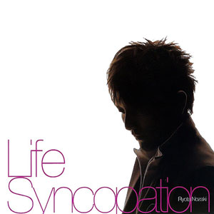 lifesyncopation-nozaki.jpg